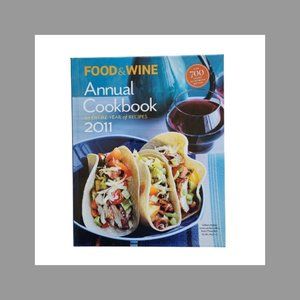 5/$15 Food & Wine Annual Cookbook 2011 Hardcover Contemporary Cooking Recipes
